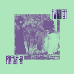 POINTCAST •02 | TWINEFFECT