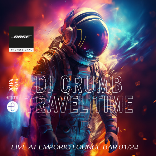 Dj Crumb (SVK)_Travel Time 02_WarmUp Mix (Live @Emporio Lounge Bar 2024)