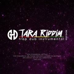 TARA RIDDIM - Trap Dub Reggae Hiphop Type Beat - GHD2023