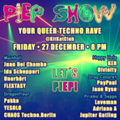 52 -  Piepshow @ KitKat Club 27.12.2024 - Livemitschnitt - Mainfloor - 137bpm