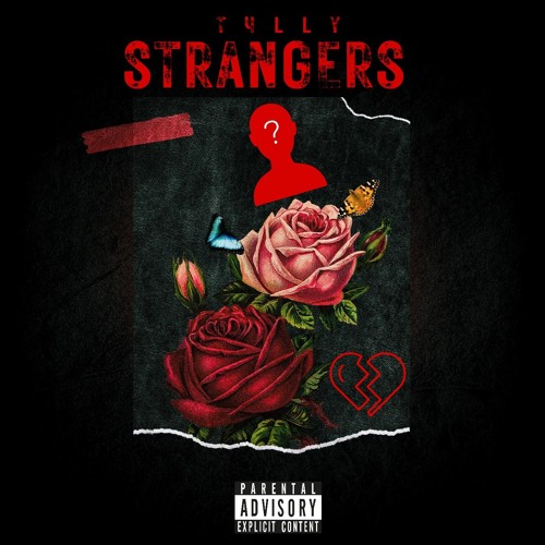 T4lly - Strangers