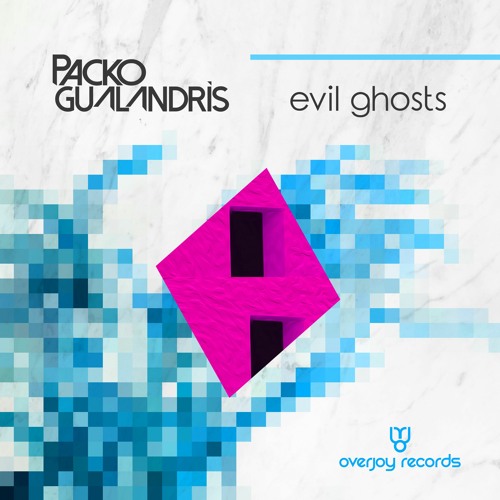 Evil Ghosts (Original Mix)