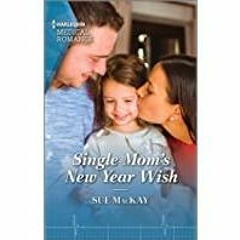 [PDF][Download] Single Mom&#x27s New Year Wish
