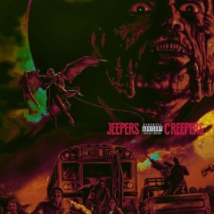 LIL GODD X KID CARRILLO - JEEPERS CREEPERS