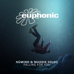 Falling For You - nümind & Maddie Soleil 'Radio Edit'