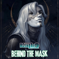 Kalbo - Behind the mask