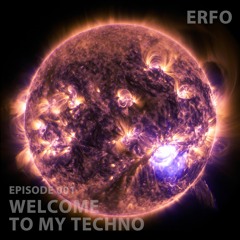 Welcome to mi Techno - 001 EPISODE - Erfo