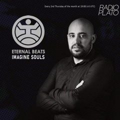 Imagine Souls - Eternal Beats 15, August 2024, Radio Plato