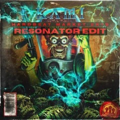 KAMI - HARDBEAT MARKET (RESONATOR UPTEMPO EDIT)