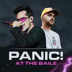 Panic! At The Baile (P!ATD Baile Remix)