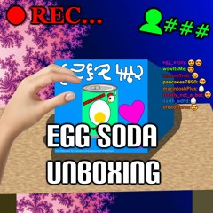 Egg Soda Unboxing