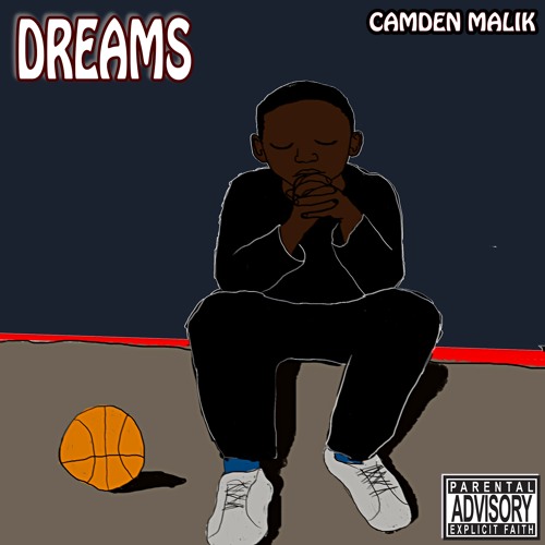 Camden Malik - Dreams