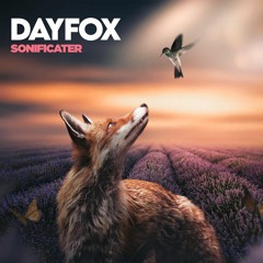 DayFox - Sonificator (Free Download)