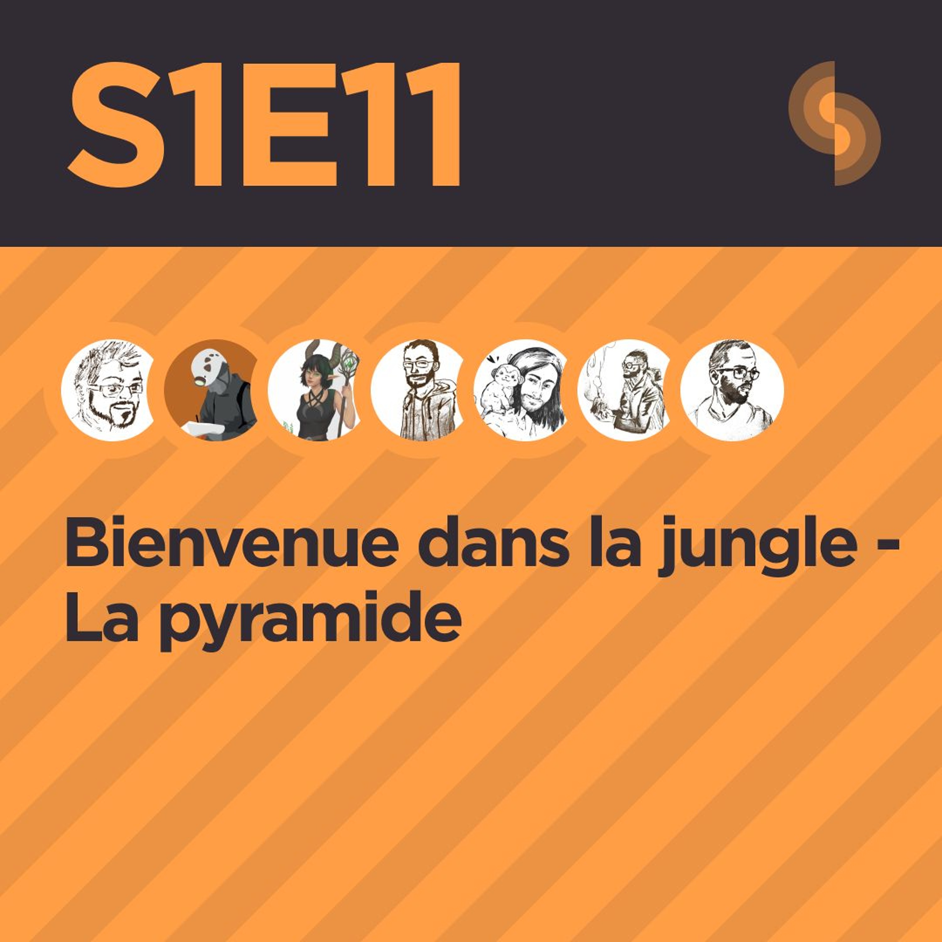 Bienvenue dans la jungle S1E11 (La pyramide)