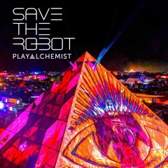 Save The Robot @ PlayAlchemist Pyramid - Burning Man 2023