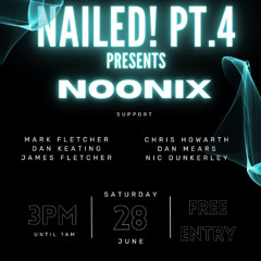 Noonix @ NAILED! Manchester 28/06/25 (2 Hour House Set)