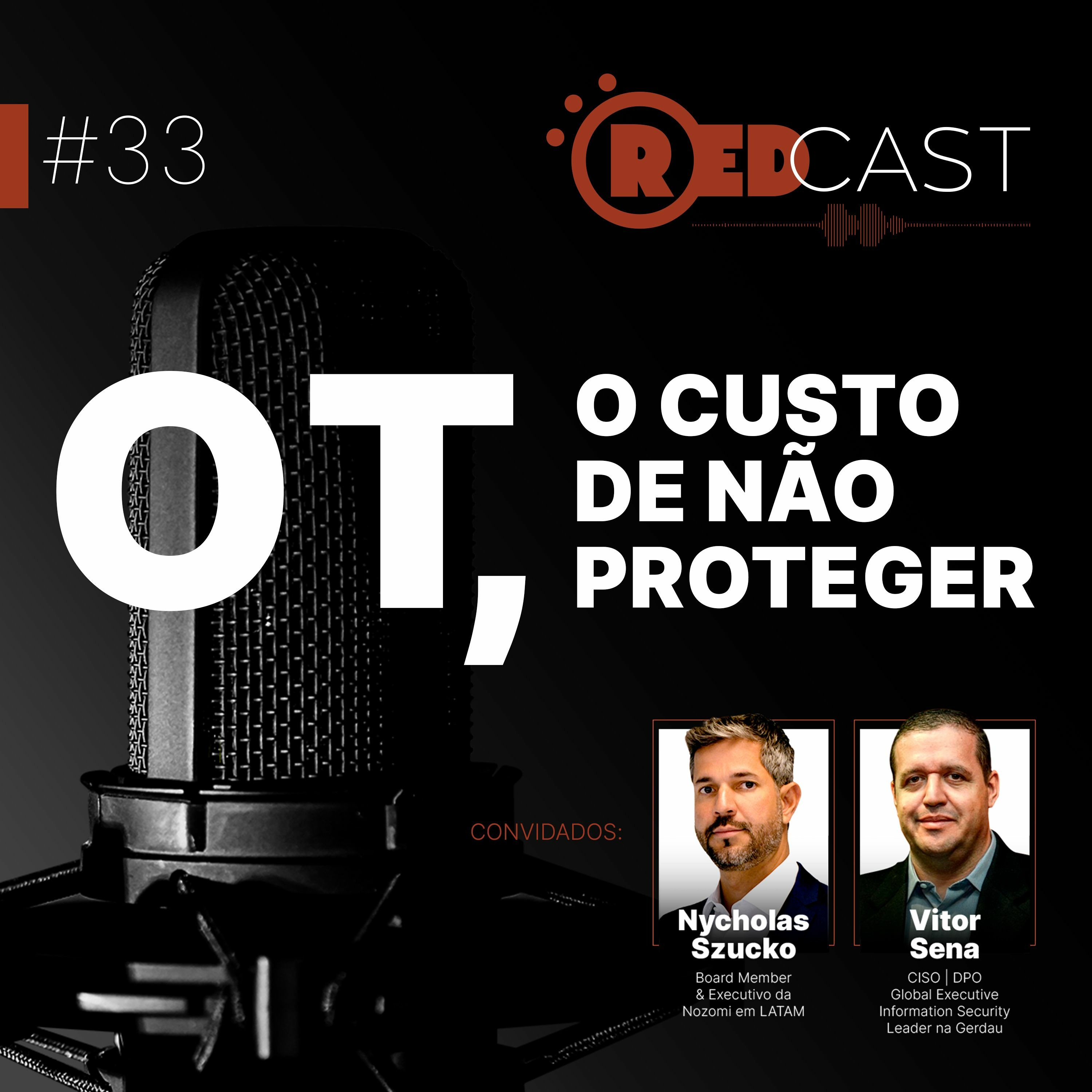 RedCast | O podcast de Segurança da Informação
