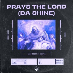 A$AP Rocky Praise The Lord (Da Shine) ft. Skepta (Isak Niasso Remix)