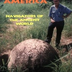 [Download] EPUB 📜 Atlantis in America: Navigators of the Ancient World by  Ivar Zapp