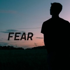 Fear