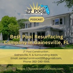 Best Pool Resurfacing Company in Gainesville, FL