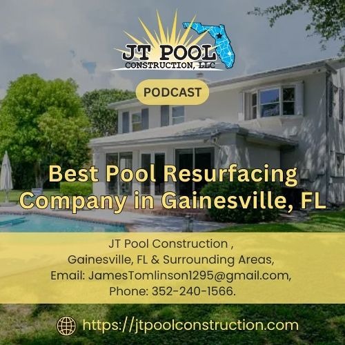 Best Pool Resurfacing Company in Gainesville, FL