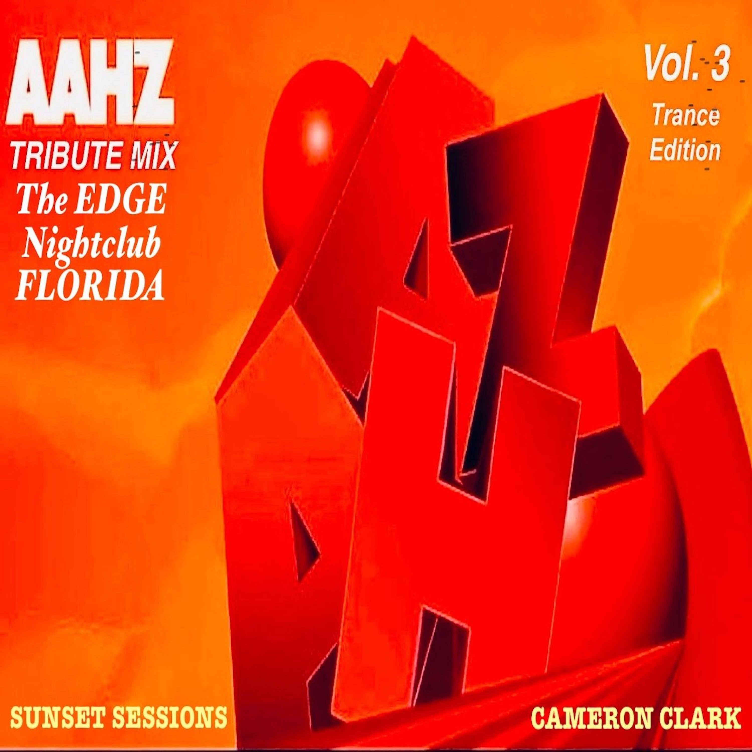 Ep. 52 "The Edge/AAHZ/Masquerade Nightclubs Tribute Vol. 3 "(Classic Trance Edition) episode artwork