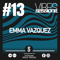 Emma Vazquez - VibeSessions #13 (06-07-24)
