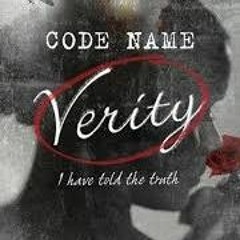 Read [PDF] Books Code Name Verity BY Elizabeth Wein