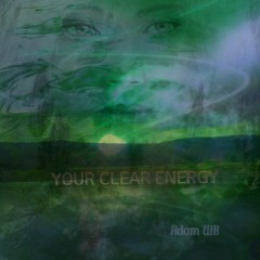 your clear energy