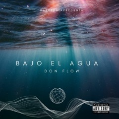 Don Flow - Bajo El Agua D Major 120 BPM