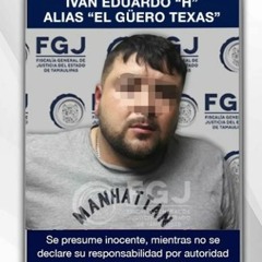 Dictaron 50 años de cárcel al “Güero Texas” del Cártel del Noreste