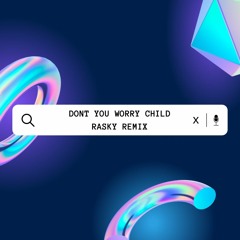 Swedish House Mafia- Dont you worry child (Rasky Remix)