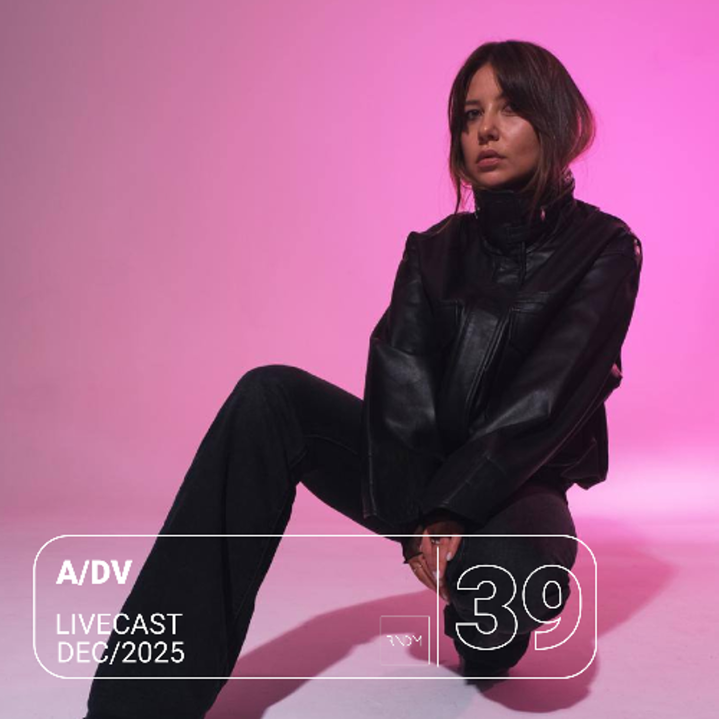 RNDM Livecast 39 - A/DV