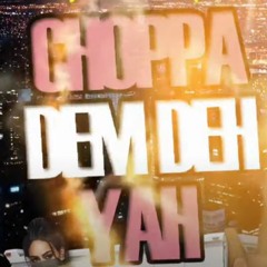 Blak Ryno - Choppa Dem Deh Yah _ Nov 2020