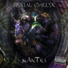 Serial Chiller - Mantra — cover