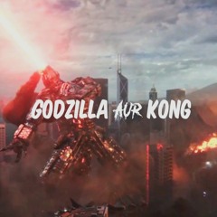 Godzilla Aur Kong (feat. ArKAY)