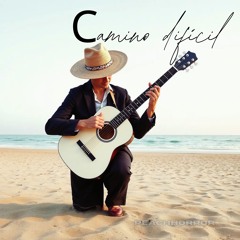 Сamino difícil (Difficult path)