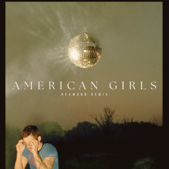American Girls (REXMANN Remix)