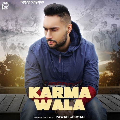 Karma Wala - Pawan Ghuman