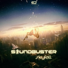 Soundbuster - Skyfall <<FREE DOWNLOAD>>