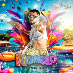 POOL DO ROMULO - LIVE SET DJ CAIO LINS