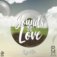 Hypnotix - Sounds Of Love