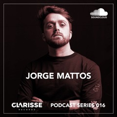 Clarisse Records Podcast CP016 Jorge Mattos