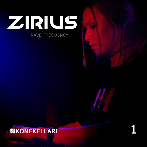 ZIRIUS - Rave Frequency
