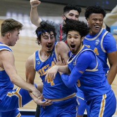 UCLA MBB 2021 Final 4 Hype