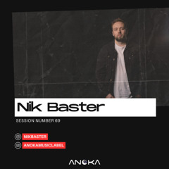 Anoka 69 - Nik Baster - Anoka Sessions