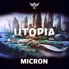 Micron - Utopia