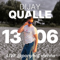 Dijay Qualle – Live @ Ponyhof Vienna (KRAFTRAUM 002, 13.06.2025)