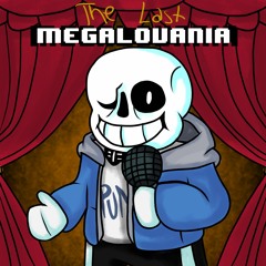 Undertale - The Last Megalovania